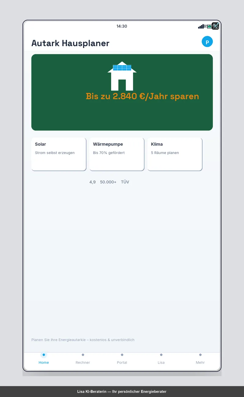 Autark Hausplaner App – Startuebersicht mit Ersparnis-Prognose
